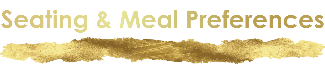 Seating & Meal Preferences